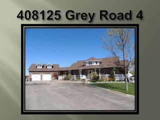 408125 grey road 4 farm 