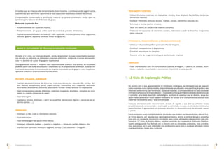 8 9
Guia de Atividades de Expressão e Educação Plástica © Santillana-Constância
À medida que as crianças vão demonstrando mais iniciativa, o professor pode sugerir outras
experiências que permitirão aprofundar a sua capacidade expressiva através da pintura.
A organização, conservação e partilha do material de pintura contribuem, ainda, para as
aprendizagens básicas de dinâmicas de grupo.
Pintura de expressão livre
• Pintar livremente em suportes neutros;
• Pintar livremente, em grupo, sobre papel de cenário de grandes dimensões.
•	
Explorar as possibilidades técnicas de: mão, esponjas, trinchas, pincéis, rolos, pigmentos
naturais, guache, aguarela, anilinas, tintas de água, etc.
BLOCO 3 | EXPLORAÇÃO DE TÉCNICAS DIVERSAS DE EXPRESSÃO
Durante o 1.º ciclo, as crianças deverão, ainda, desenvolver as suas capacidades expressi­
vas através da utilização de diferentes materiais e técnicas, alargando o campo de experiên­
cias e o domínio de outras linguagens expressivas.
Salvaguardando sempre o respeito pela expressividade plástica dos alunos, as atividades
poderão partir das suas solicitações e interesses ou de propostas do professor. Estarão nor­
malmente associadas à concretização de projetos individuais ou de grupo e, com frequência,
ligadas a trabalhos desenvolvidos noutras áreas.
Recorte, Colagem, Dobragem
•	
Explorar as possibilidades de diferentes materiais: elementos naturais, lãs, cortiça, teci­
dos, objetos recuperados, jornal, papel colorido, ilustrações, etc., rasgando, desfiando,
recortando, amassando, dobrando, procurando formas, cores, texturas ou espessuras.
•	
Fazer composições colando diferentes materiais (rasgados, desfiados, cortados ou recor­
tados) ou usando mosaicos de papel.
•	
Fazer dobragens.
•	
Explorar a terceira dimensão a partir da superfície (destacando figuras e pondo-as de pé,
abrindo portas, …).
Impressão
• Estampar a mão, o pé ou elementos naturais.
• Fazer monotipias.
• Fazer estampagem de água e tinta oleosa.
• Estampar utilizando moldes — positivo e negativo — feitos em cartão, plástico, etc.
•	
Imprimir com carimbos (feitos em vegetais, cortiça…) ou utilizando o limógrafo.
Tecelagem e Costura
•	
Utilizar diferentes materiais em tapeçarias: tecidos, tiras de pano, lãs, botões, cordas ou
elementos naturais.
• Desfazer diferentes texturas: tecidos, malhas, cordas, elementos naturais, etc.
• Entrançar e bordar (pontos simples).
• Tecer em teares de cartão e de madeira (simples).
•	
Colaborar em tapeçarias de elementos cosidos, elaborados a partir de desenhos imaginados
pelas crianças.
Fotografia, Transparências e Meios Audiovisuais
• Utilizar a máquina fotográfica para a recolha de imagens.
• Construir transparências e diapositivos.
• Construir sequências de imagens.
• Associar sons às imagens (montagens audiovisuais simples).
Cartazes
•	
Fazer composições com fim comunicativo (usando a imagem, a palavra ou ambas): recor­
tando e colando, desenhando e escrevendo, imprimindo e estampando.
1.2 Guia de Exploração Prática
De acordo com o que apresentámos na introdução deste guia, as atividades que se seguem
estão inseridas numa tabela modelo, disponibilizando ao utilizador uma planificação prática das
mesmas. Desta forma, são fornecidas, quase de imediato, a correspondência de cada atividade
noProgramaNacionaldoEnsinoBásico—ExpressãoeEducaçãoPlástica(atravésdosblocosque
o compõe), uma breve descrição metodológica, os níveis de ensino a que se destina, a sua du­
ração média (poderá ser muito variável consoante as turmas e os conhecimentos prévios) e os
materiais necessários para a sua concretização.
Todas as atividades estão documentadas através de registo, o que abre ao utilizador novas
possibilidades de compreensão e exploração e, sobretudo, no caso de atividades totalmente
desconhecidas, é apresentado um processo descritivo do desenvolvimento da atividade, passo
a passo.
Como sabemos que a multiplicidade de atividades que podem ser desenvolvidas não se fica,
de forma alguma, por aquelas que agora apresentamos, temos a certeza de que o presente
guia será um excelente documento orientador para outras atividades a desenvolver pelo pro­
fessor no 1.º Ciclo do Ensino Básico, na área curricular de Expressão e Educação Plástica.
Assim, este guia não fica fechado em si mesmo com as atividades propostas, mas acredita­
mos que possa ser o guia orientador dos professores para toda e qualquer atividade futura
que desenvolvam nesta área curricular.
Enquadramento Curricular
 
