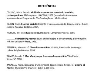 Aruanda (1960), Linduarte Noronha (reconstituição da formação de um quilombo na serra do Talhado);