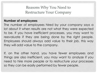 Reasons Why You Need to Restructure Your Company | PPT
