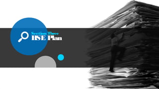 Section Three
HSE Plan
 