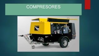 COMPRESORES
 