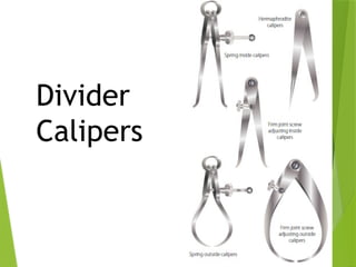 34
Divider
Calipers
 