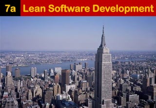 Lean Software Development 
7a  