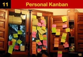 Personal Kanban 
11  
