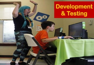 Development & Testing  