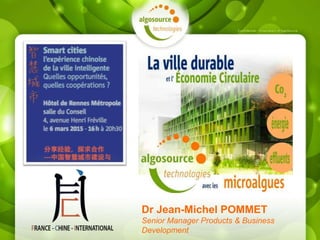 Dr Jean-Michel POMMET
Senior Manager Products & Business
Development
 