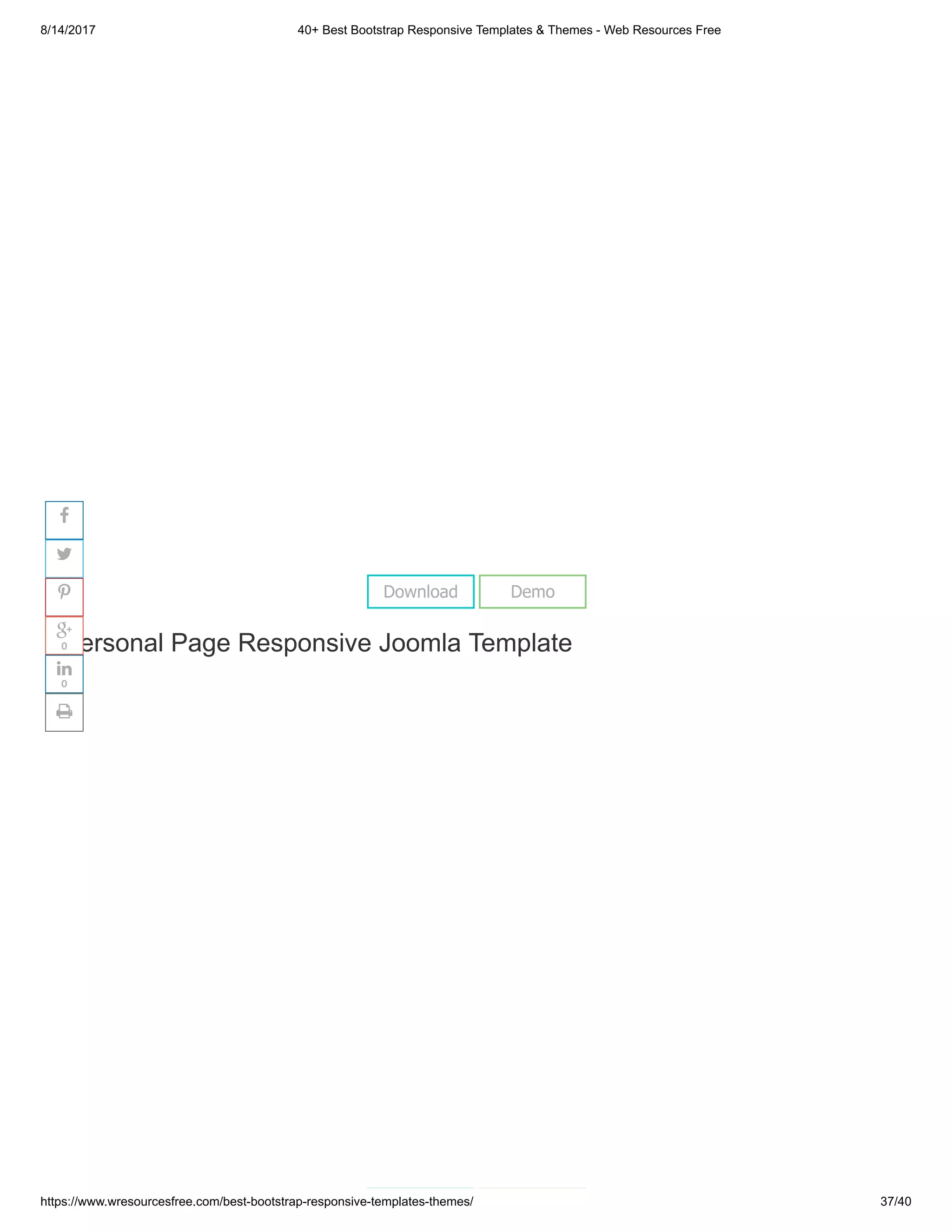 8/14/2017 40+ Best Bootstrap Responsive Templates & Themes - Web Resources Free
https://www.wresourcesfree.com/best-bootstrap-responsive-templates-themes/ 37/40
 
Personal Page Responsive Joomla Template
Download Demo




0

0

 
