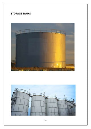 19
STORAGE TANKS
 