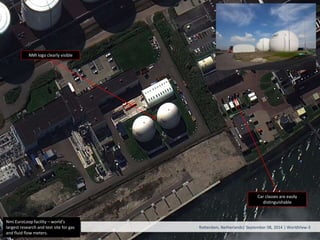 Rotterdam Oil Refinery WorldView-3 40 cm Report
