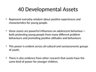 Parenting Teens 40 Developmental Assets.pptx