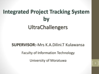 Integrated Project Tracking System | PPTX
