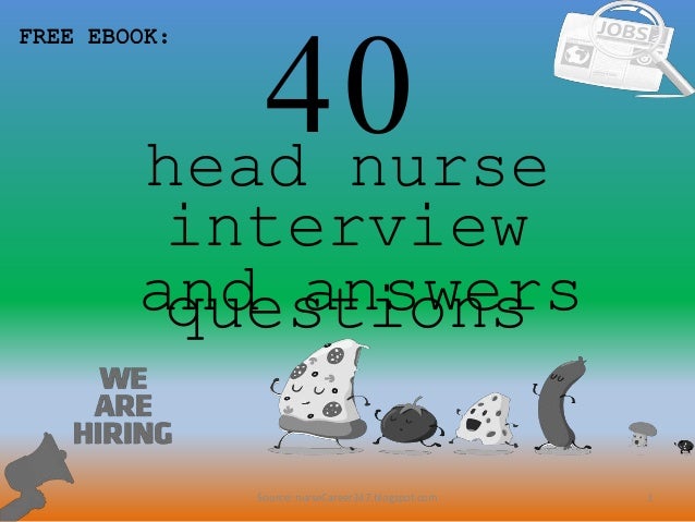40 Head Nurse Interview Questions And Answers Pdf
