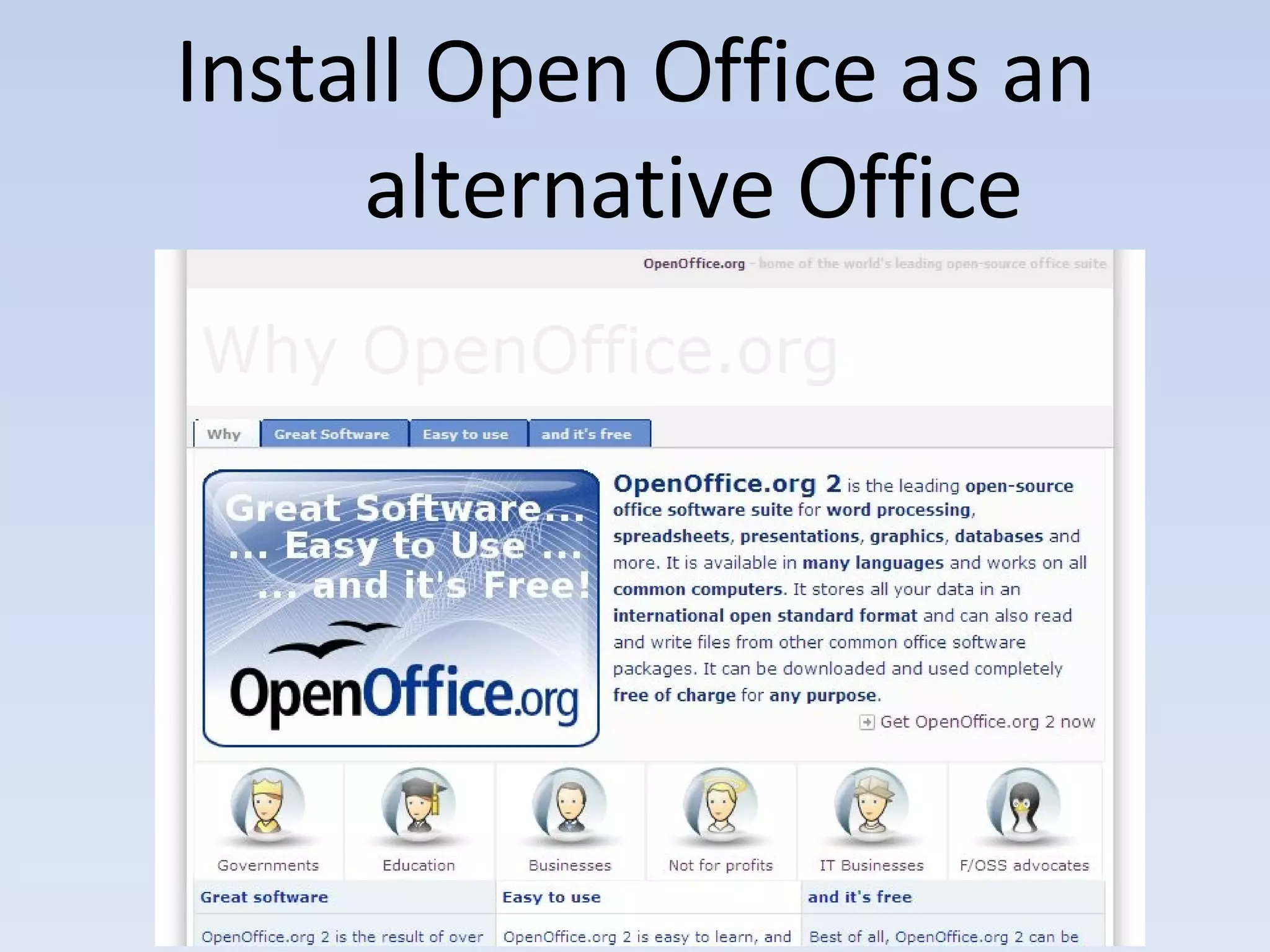Install Open Office as an alternative Office 