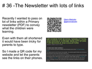 # 36 -The Newsletter with lots of links <ul><li>Recently I wanted to pass on lot of links within a Primary newsletter (PDF...