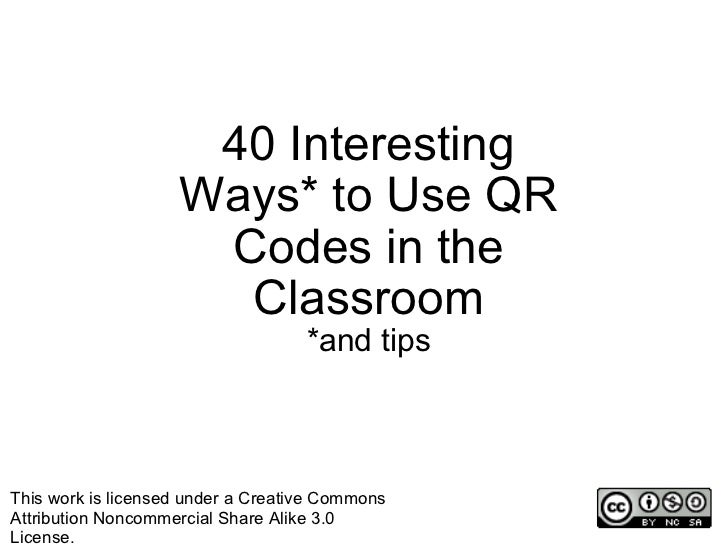 40 Interesting Ways To Use Qr Codes In The Classroom