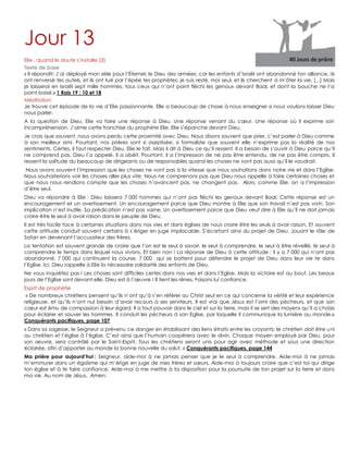 Jour 13
Elie : quand le doute s‟installe (3)
Texte de base
« Il répondit: J‟ai déployé mon zèle pour l‟Éternel, le Dieu des armées; car les enfants d`Israël ont abandonné ton alliance, ils
ont renversé tes autels, et ils ont tué par l‟épée tes prophètes; je suis resté, moi seul, et ils cherchent à m‟ôter la vie. [...] Mais
je laisserai en Israël sept mille hommes, tous ceux qui n‟ont point fléchi les genoux devant Baal, et dont la bouche ne l‟a
point baisé.» 1 Rois 19 : 10 et 18
Méditation
Je trouve cet épisode de la vie d‟Elie passionnante. Elle a beaucoup de chose à nous enseigner si nous voulons laisser Dieu
nous parler.
A la question de Dieu, Elie va faire une réponse à Dieu. Une réponse venant du cœur. Une réponse où il exprime son
incompréhension. J‟aime cette franchise du prophète Elie. Elie s‟épanche devant Dieu.
Je crois que souvent, nous avons perdu cette proximité avec Dieu. Nous disons souvent que prier, c‟est parler à Dieu comme
à son meilleur ami. Pourtant, nos prières sont si aseptisée, si formaliste que souvent elle n‟exprime pas la réalité de nos
sentiments. Certes, il faut respecter Dieu. Elie le fait. Mais il dit à Dieu ce qu‟il ressent. Il a besoin de s‟ouvrir à Dieu parce qu‟il
ne comprend pas. Dieu l‟a appelé, il a obéit. Pourtant, il a l‟impression de ne pas être entendu, de ne pas être compris. Il
ressent la solitude du beaucoup de dirigeants ou de responsables quand les choses ne vont pas aussi qu‟il le voudrait.
Nous avons souvent l‟impression que les choses ne vont pas à la vitesse que nous souhaitons dans notre vie et dans l‟Eglise.
Nous souhaiterions voir les choses aller plus vite. Nous ne comprenons pas que Dieu nous appelle à faire certaines choses et
que nous nous rendions compte que les choses n‟avancent pas, ne changent pas. Alors, comme Elie, on a l‟impression
d‟être seul.
Dieu va répondre à Elie : Dieu laissera 7 000 hommes qui n‟ont pas fléchi les genoux devant Baal. Cette réponse est un
encouragement et un avertissement. Un encouragement parce que Dieu montre à Elie que son travail n‟est pas vain. Son
implication n‟est inutile. Sa prédication n‟est pas vaine. Un avertissement parce que Dieu veut dire à Elie qu‟il ne doit jamais
croire être le seul à avoir raison dans le peuple de Dieu.
Il est très facile face à certaines situations dans nos vies et dans églises de nous croire être les seuls à avoir raison. Et souvent
cette attitude conduit souvent certains à s‟ériger en juge implacable. S‟écartant ainsi du projet de Dieu. Jouant le rôle de
Satan en devenant l‟accusateur des frères.
La tentation est souvent grande de croire que l‟on est le seul à savoir, le seul à comprendre, le seul à être réveillé, le seul à
comprendre le temps dans lequel nous vivons. Et bien non ! La réponse de Dieu à cette attitude : il y a 7 000 qui n‟ont pas
abandonné. 7 000 qui continuent la course. 7 000 qui se battent pour défendre le projet de Dieu dans leur vie te dans
l‟Eglise. Ici, Dieu rappelle à Elie la nécessaire solidarité des enfants de Dieu.
Ne vous inquiétez pas ! Les choses sont difficiles certes dans nos vies et dans l‟Eglise. Mais la victoire est au bout. Les beaux
jours de l‟Eglise sont devant elle. Dieu est à l‟œuvre ! Il tient les rênes. Faisons lui confiance.
Esprit de prophétie
« De nombreux chrétiens pensent qu‟ils n‟ont qu‟à s‟en référer au Christ seul en ce qui concerne la vérité et leur expérience
religieuse, et qu‟ils n‟ont nul besoin d‟avoir recours à ses serviteurs. Il est vrai que Jésus est l‟ami des pécheurs, et que son
cœur est ému de compassion à leur égard. Il a tout pouvoir dans le ciel et sur la terre, mais il se sert des moyens qu‟il a choisis
pour éclairer et sauver les hommes. Il conduit les pécheurs à son Eglise, par laquelle il communique la lumière au monde.»
Conquérants pacifiques, page 107
« Dans sa sagesse, le Seigneur a prévenu ce danger en établissant des liens étroits entre les croyants; le chrétien doit être uni
au chrétien et l‟église à l‟église. C‟est ainsi que l‟humain coopérera avec le divin. Chaque moyen employé par Dieu, pour
son œuvre, sera contrôlé par le Saint-Esprit. Tous les chrétiens seront unis pour agir avec méthode et sous une direction
éclairée, afin d‟apporter au monde la bonne nouvelle du salut. » Conquérants pacifiques, page 144
Ma prière pour aujourd’hui : Seigneur, aide-moi à ne jamais penser que je le seul à comprendre. Aide-moi à ne jamais
m‟emmurer dans un égoïsme qui m‟érige en juge de mes frères et sœurs. Aide-moi à toujours croire que c‟est toi qui dirige
ton église et à te faire confiance. Aide-moi à me mettre à ta disposition pour la poursuite de ton projet sur la terre et dans
ma vie. Au nom de Jésus. Amen.
 