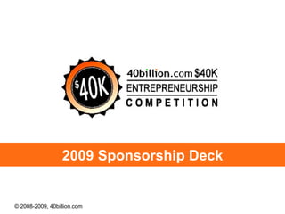 2009 Sponsorship Deck 