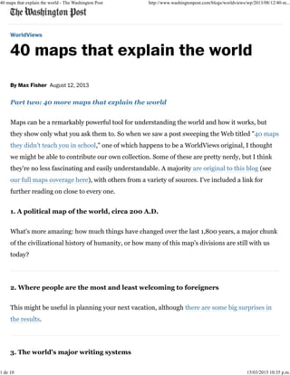 Part two: 40 more maps that explain the worldPart two: 40 more maps that explain the world
Maps can be a remarkably powerf...