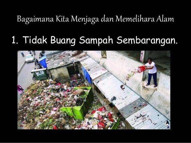 Bersyukur dengan memelihara Alam