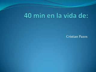 Cristian Pazos

 