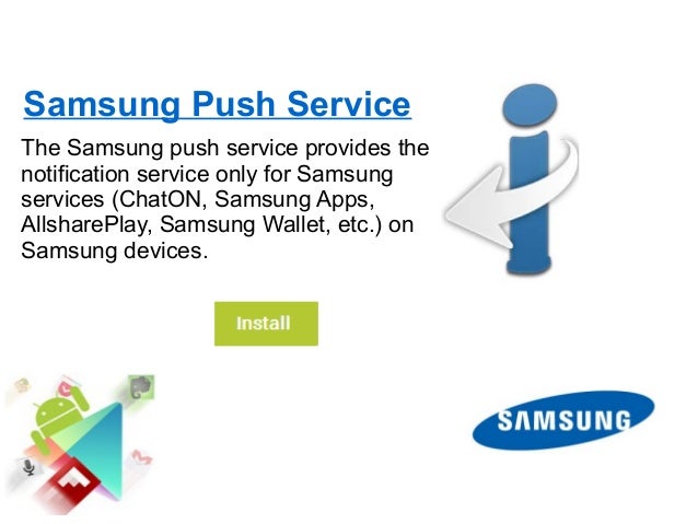 samsung push service the samsung what is samsung push service