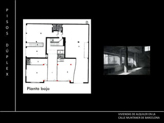  PROYECTO (fachada)INFLUENCIASVIVIENDAS DE ALQUILER EN LA CALLE MUNTANER DE BARCELONA