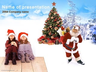 Name of presentation
2004 Company name
 