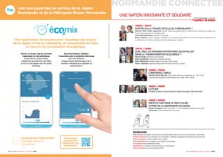 10 < FORUM NORMANDIE CONNECTÉE 2019 11 < FORUM NORMANDIE CONNECTÉE 2019
NORMANDIE CONNECTÉE
14H30 > 15H10
CONTRE QUI LA FRANCE EST-ELLE EN CYBERGUERRE ?
Général Marc Watin Augouard (ancien inspecteur général de la Gendarmerie nationale, fondateur du
Forum International de la Cybersécurité )
Jean-Noël de Galzain (président de Wallix)
Thierry Delville (ancien délégué ministériel aux industries de sécurité et à la lutte contre les cybermenaces
au Ministère de l’intérieur.Associé chez Pricewaterhouse Coopers)
15H10 > 16H00
QUEL RÔLE LES GRANDES ENTREPRISES JOUENT-ELLES
DANS LA TRANSFORMATION ÉCOLOGIQUE ?
Marie Poussin (Bpifrance Normandie)
Denis Dugabelle (directeur Enedis Normandie)
Marc Maouche (délégué régional Orange Normandie)
Tenan Jasaroski (directeur Eiffage Normandie Ile-de-France Ouest)
16H00 > 16H30
CONFÉRENCE FINALE
Général Denis Mercier (chef d’Etat-major de l’Armée de l’Air - 2012 -2015,
commandant suprême transformation de l’OTAN - 2015 - 2018)
16H30 > 16H40
CLÔTURE
Christian Cardon, Nicole Ameline, Sophie Gaugain, Max Armanet
16H30 > 22H30
VISITE EN CAR DANS LE PAYS D’AUGE,
VITRINE DE LA NORMANDIE QUI GAGNE
Sophie Gaugain (maire de Dozulé, 1ère
vice-présidente Région Normandie)
Olivier Paz (maire de Merville-Franceville)
MODÉRATEURS
Max Armanet (conseiller municipal de Trouville-sur-Mer, directeur du Forum Normandie connectée)
Guillaume Decroix (sous-directeur de l’immobilier - Ministère enseignement supérieur et recherche)
Sylvie de Gaetano (maire adjointe de Trouville)
Yvon Noël (directeur numérique de la Région Normandie)
Thomas Peaucelle (président Kairos),
David Revert (conseiller municipal Intercom Côte Fleurie)
Michel Sudarskis (secrétaire général INTA)
UNE NATION INNOVANTE ET SOLIDAIRE
PROGRAMME (SUITE)
SAMEDI 30 MARS
Une application innovante pour visualiser les enjeux
de la région et de la métropole, et comprendre la mise
en œuvre de la transition énergétique
Suivez en temps réel les données
régionales et métropolitaines
concernant la consommation
d’électricité, la production par ﬁlière
et les ﬂux d’échanges avec les autres
territoires.
Des informations reﬂétant
l’importance de la solidarité électrique
entre les territoires
Chaque citoyen devient acteur de la
transition énergétique en adaptant sa
consommation.
Téléchargez
gratuitement
l’application dès
maintenant !
Comprendre l’électricité,
c’est déjà mieux la
consommer
met son expertise au service de la région
Normandie et de la Métropole Rouen Normandie
Mars2018©DenysPrykhodov-Fotolia.com–Graphisme:raphael.simonnet@gmail.com
 