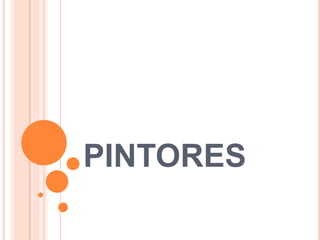 PINTORES