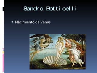 Sandro Botticelli Nacimiento de Venus 