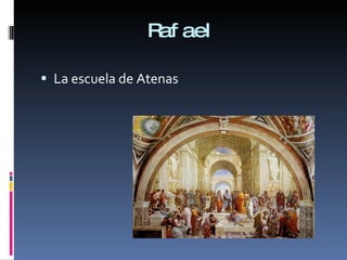 Rafael La escuela de Atenas 