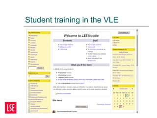 Student training in the VLE
 