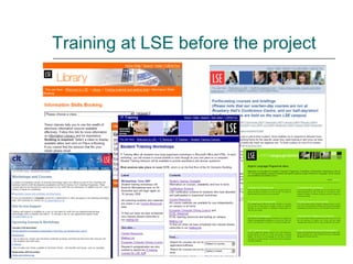 Training at LSE before the project
 