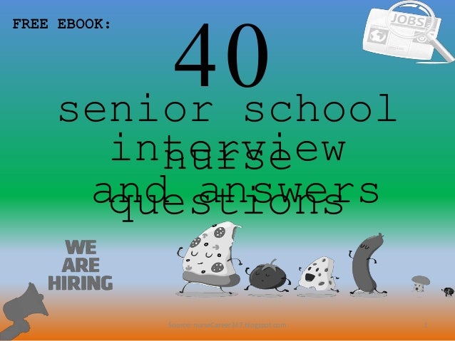40 senior school nurse interview questions and answers pdf school nurse interview questions and answers