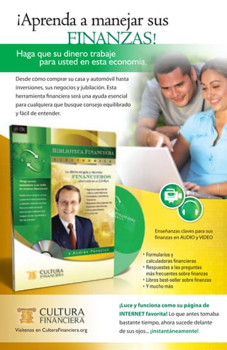 Visítenos en CulteraFinanciera.org
 