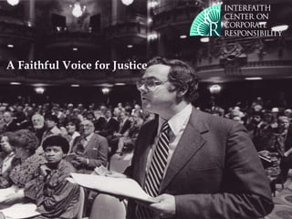 A Faithful Voice for Justice . . 