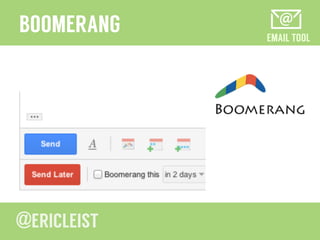 EMAIL TOOL
BOOMERANG
 