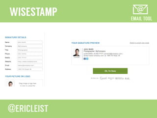 EMAIL TOOL
WISESTAMP
 