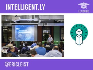 LEARNING
INTELLIGENT.LY
 