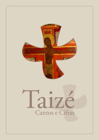 TaizéCantos e Cifras
 