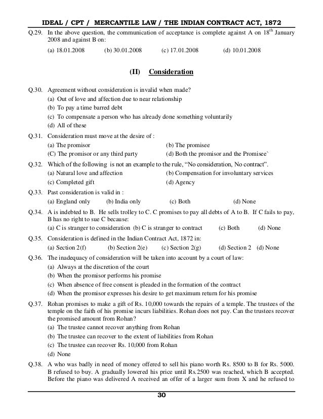 indian contract act The indian contract act, 1872 13 the above important elements may be further analysed as under: 1 offer and acceptance: in the first place, there must be an offer and the said offer must have been accepted such offer and acceptance should create legal obligations between. indian contract act The indian contract act, 1872 13 the above important elements may be further analysed as under: 1 offer and acceptance: in the first place, there must be an offer and the said offer must have been accepted such offer and acceptance should create legal obligations between.