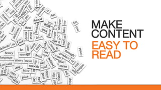 @KatWarboys | #GrowWithHubSpot | @HubSpot
MAKE
CONTENT
EASY TO
READ
 