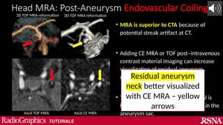 41.7.Costello_Neurovascular-MRA Radiograpics Tutorial | PPTX
