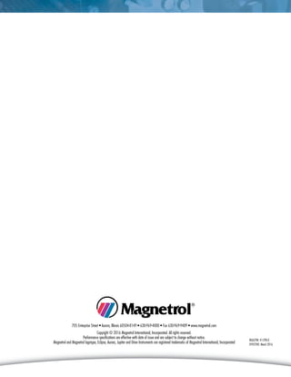 12
705 Enterprise Street • Aurora, Illinois 60504-8149 • 630-969-4000 • Fax 630-969-9489 • www.magnetrol.com
Copyright © 2016 Magnetrol International, Incorporated. All rights reserved.
Performance specifications are effective with date of issue and are subject to change without notice.
Magnetrol and Magnetrol logotype, Eclipse, Aurora, Jupiter and Orion Instruments are registered trademarks of Magnetrol International, Incorporated
BULLETIN: 41-298.0
EFFECTIVE: March 2016
 