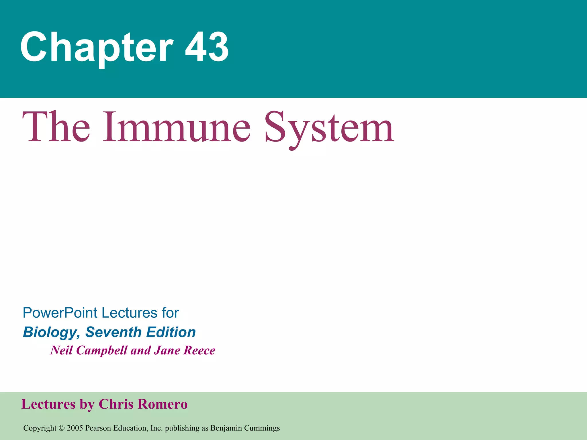 Chapter 43 The Immune System 