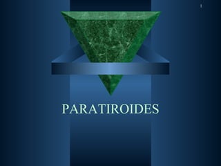 PARATIROIDES 