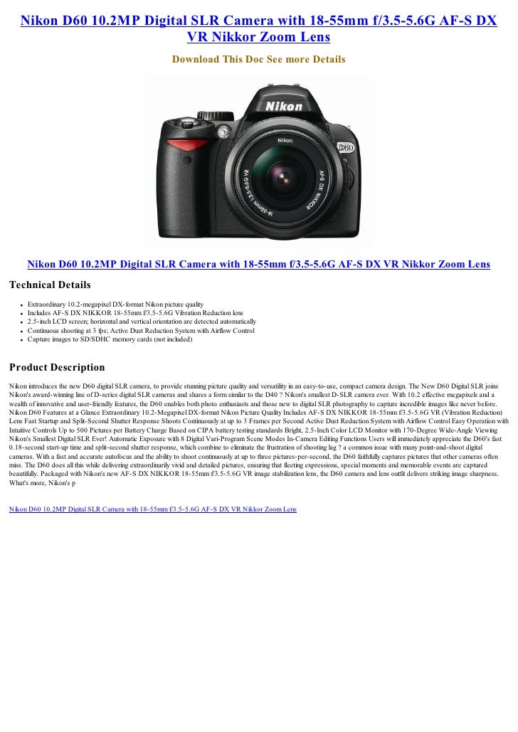 Nikon D60 10.2MP Digital SLR Camera with 1855mm f/3.55.6G AFS DX VR