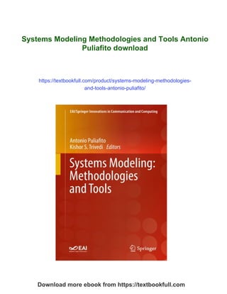 Systems Modeling Methodologies and Tools Antonio Puliafito | PDF