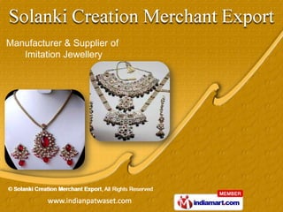 Manufacturer & Supplier of
   Imitation Jewellery
 